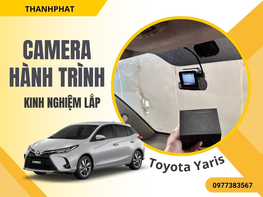 camera hành trình Toyota Yaris