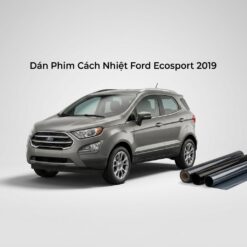 Dán Phim Cách Nhiệt Ford Ecosport 2019 Chống Nóng Hiệu Quả TPHCM