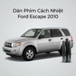 Dán Phim Cách Nhiệt Ford Escape 2010 Chính Hãng Uy Tín TPHCM