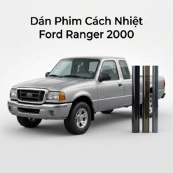 Dán Phim Cách Nhiệt Ford Ranger 2000 Lắp Đặt Tận Nơi Uy Tín