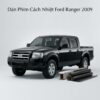 Dán Phim Cách Nhiệt Ford Ranger 2009 Uy Tín Chất Lượng Tại TPHCM