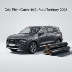 Dán Phim Cách Nhiệt Ford Territory 2026 Chính Hãng Giá Tốt TPHCM