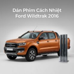 Dán Phim Cách Nhiệt Ford Wildtrak 2016 Chuyên Nghiệp Giá Tốt TPHCM