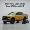 Dán Phim Cách Nhiệt Ford Wildtrak 2025 Chính Hãng Tại Thành Phát Auto