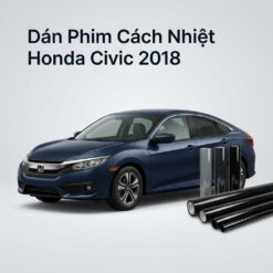 Dán Phim Cách Nhiệt Honda Civic 2018 Chính Hãng Lắp Đặt Tận Nơi TPHCM