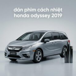 Dán Phim Cách Nhiệt Honda Odyssey 2019 Chuyên Nghiệp Chính Hãng