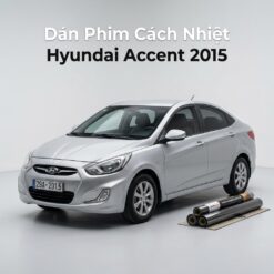 Dán Phim Cách Nhiệt Hyundai Accent 2015 Chính Hãng Giá Tốt TPHCM
