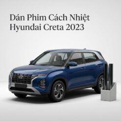 Dán Phim Cách Nhiệt Hyundai Creta 2023 Chính Hãng Uy Tín Tại TPHCM