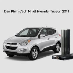 Dán Phim Cách Nhiệt Hyundai Tucson 2011 Chính Hãng Uy Tín TPHCM