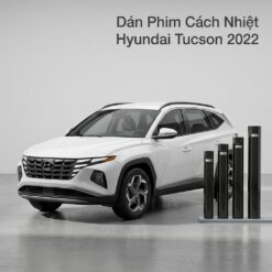 Dán Phim Cách Nhiệt Hyundai Tucson 2022 Cao Cấp Chính Hãng Tại TPHCM