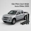 Dán Phim Cách Nhiệt Isuzu Dmax 2005 Chống Nóng Cao Cấp Lắp Đặt Tận Nơi