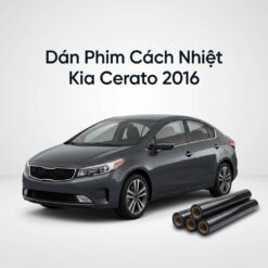 Dán Phim Cách Nhiệt Kia Cerato 2016 Chính Hãng Giá Tốt Tại TPHCM