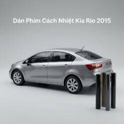 Dán Phim Cách Nhiệt Kia Rio 2015 Chính Hãng – Lắp Đặt Tận Nơi TPHCM