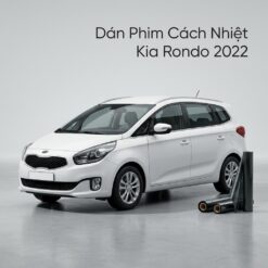 Dán Phim Cách Nhiệt Kia Rondo 2022 Chính Hãng Uy Tín Tại TPHCM