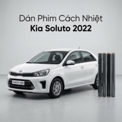 Dán Phim Cách Nhiệt Kia Soluto 2022 Cao Cấp Chính Hãng Tại TPHCM
