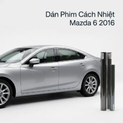 Dán Phim Cách Nhiệt Mazda 6 2016 Chính Hãng, Lắp Đặt Tận Nơi TPHCM