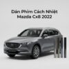 Dán Phim Cách Nhiệt Mazda CX8 2022 Chính Hãng Uy Tín Tại TPHCM