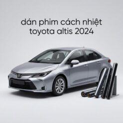 Dán Phim Cách Nhiệt Toyota Altis 2024 Chính Hãng Lắp Đặt Tận Nơi
