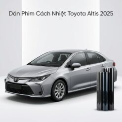 Dán Phim Cách Nhiệt Toyota Altis 2025 Chính Hãng Lắp Đặt Tận Nơi TPHCM