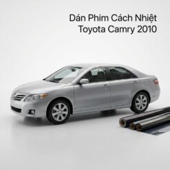 Dán Phim Cách Nhiệt Toyota Camry 2010 Chính Hãng Chống Nóng Hiệu Quả