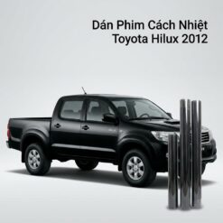 Dán Phim Cách Nhiệt Toyota Hilux 2012 Giải Pháp Cách Nhiệt Chính Hãng