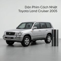Dán Phim Cách Nhiệt Toyota Land Cruiser 2005 Chính Hãng Giá Tốt