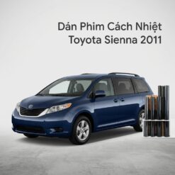 Dán Phim Cách Nhiệt Toyota Sienna 2011 Chính Hãng Uy Tín TPHCM