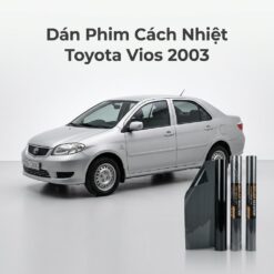 Dán Phim Cách Nhiệt Toyota Vios 2003 Chính Hãng Lắp Đặt Tận Nơi TPHCM