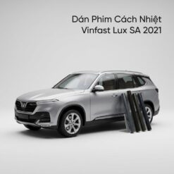 Dán Phim Cách Nhiệt Vinfast Lux SA 2021 Chính Hãng Uy Tín TPHCM