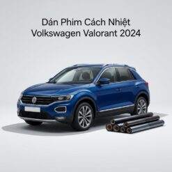 Dán Phim Cách Nhiệt Volkswagen Valorant 2024 Chính Hãng Uy Tín TPHCM