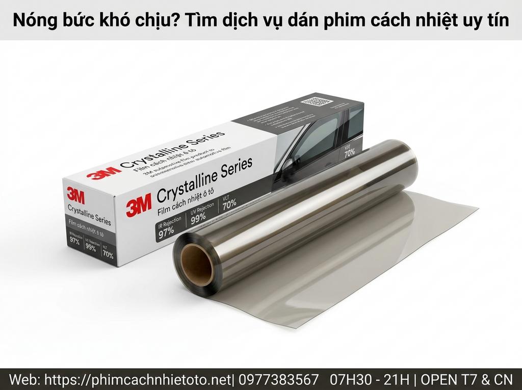 Nóng bức khó chịu? Tìm dịch vụ dán phim cách nhiệt uy tín