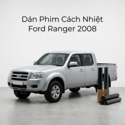 Dán Phim Cách Nhiệt Ford Ranger 2008 Giải Pháp Chống Nóng Chính Hãng