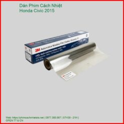 Dán Phim Cách Nhiệt Honda Civic 2015 Chính Hãng Chất Lượng Cao TPHCM