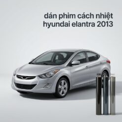 Dán Phim Cách Nhiệt Hyundai Elantra 2013 Chính Hãng Cao Cấp TPHCM