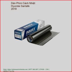 Dán Phim Cách Nhiệt Hyundai Santafe 2018 Chính Hãng Uy Tín