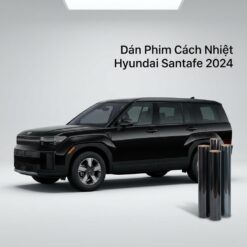 Dán Phim Cách Nhiệt Hyundai Santafe 2024 Chính Hãng Uy Tín TPHCM