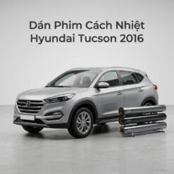 Dán Phim Cách Nhiệt Hyundai Tucson 2016 Chính Hãng Giá Tốt TPHCM