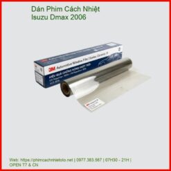 Dán Phim Cách Nhiệt Isuzu Dmax 2006 Chính Hãng Chuyên Nghiệp