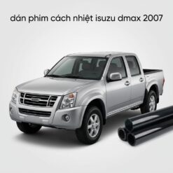 Dán Phim Cách Nhiệt Isuzu Dmax 2007 Uy Tín Chuyên Nghiệp TPHCM