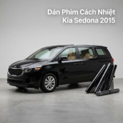 Dán Phim Cách Nhiệt Kia Sedona 2015 Chính Hãng Giá Tốt Tại TPHCM