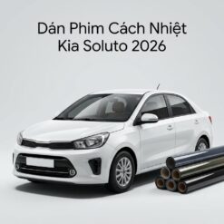 Dán Phim Cách Nhiệt Kia Soluto 2026 Chính Hãng Giá Tốt Tại TPHCM