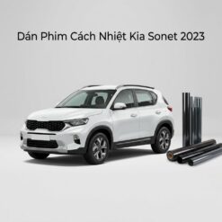 Dán Phim Cách Nhiệt Kia Sonet 2023 Chính Hãng Giá Tốt Tại TPHCM