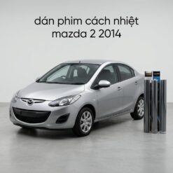 Dán Phim Cách Nhiệt Mazda 2 2014 Uy Tín Chính Hãng Tại TPHCM