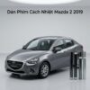 Dán Phim Cách Nhiệt Mazda 2 2019 Chính Hãng - Lắp Đặt Tận Nơi TPHCM