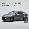 Dán Phim Cách Nhiệt Mazda 2 2025 Chính Hãng Chuyên Nghiệp Tại TPHCM