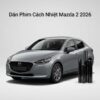 Dán Phim Cách Nhiệt Mazda 2 2026 Chính Hãng Giá Tốt Tại TPHCM