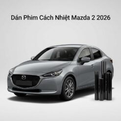 Dán Phim Cách Nhiệt Mazda 2 2026 Chính Hãng Giá Tốt Tại TPHCM
