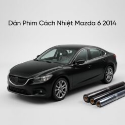 Dán Phim Cách Nhiệt Mazda 6 2014 Chính Hãng - Thi Công Nhanh Tại TPHCM
