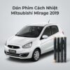 Dán Phim Cách Nhiệt Mitsubishi Mirage 2019 Chuyên Nghiệp Chính Hãng