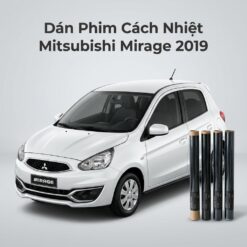 Dán Phim Cách Nhiệt Mitsubishi Mirage 2019 Chuyên Nghiệp Chính Hãng